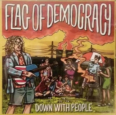 Flag Of Democracy - Down With People + Schneller! (CD)