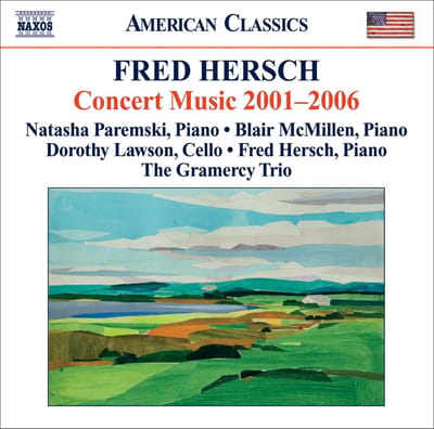 Natasha Paremski, Fred Hersch, The Gramercy Trio - Fred Hersch: Concert Music 2001-2006 (CD)
