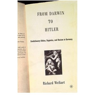 From Darwin To Hitler - Richard Weikart