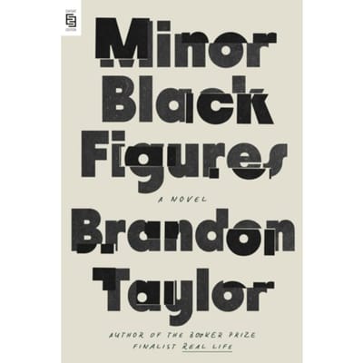 Minor Black Figures - Brandon Taylor