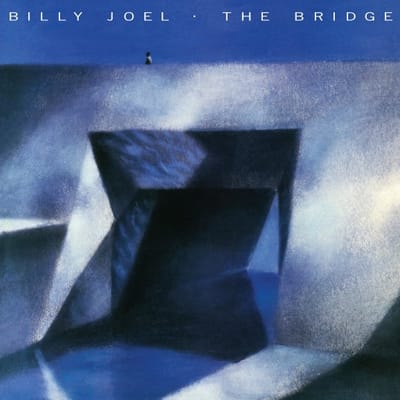 The Bridge - Billy Joel