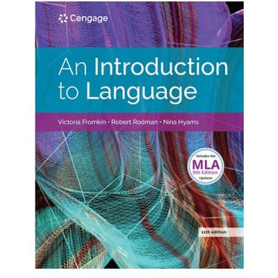 An Introduction To Language (W/ Mla9e Updates) - Victoria (University of Californ
