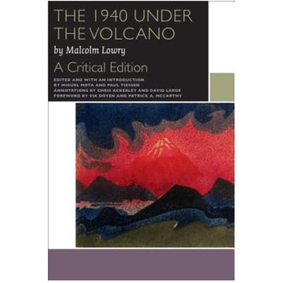 The 1940 Under The Volcano - Malcolm Lowry