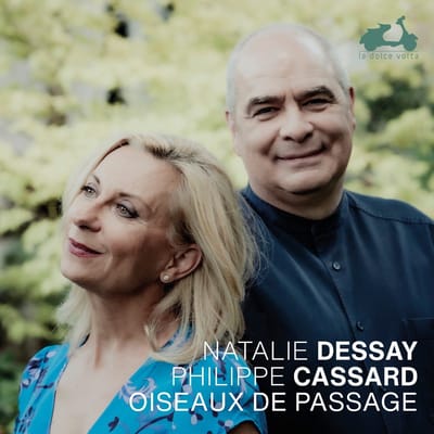 Natalie Dessay & Philippe Cassard - Oiseaux De Passage (CD)