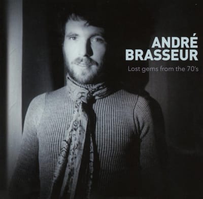 Andr' Brasseur - Lost Gems From The 70s (2 CD)