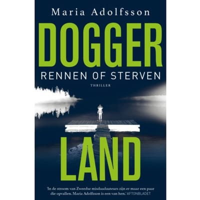 Rennen Of Sterven - Doggerland - Maria Adolfsson