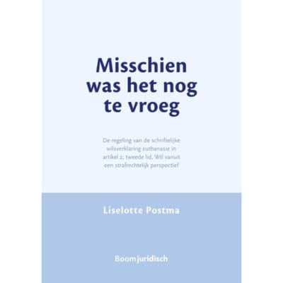 Misschien Was Het Nog Te Vroeg - Liselotte Postma