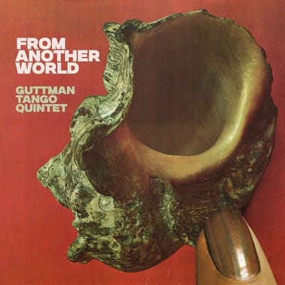 Guttman Tango Quintet - From Another World (CD)