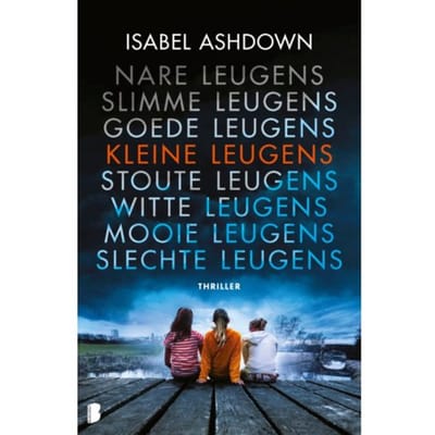 Kleine Leugens - Isabel Ashdown