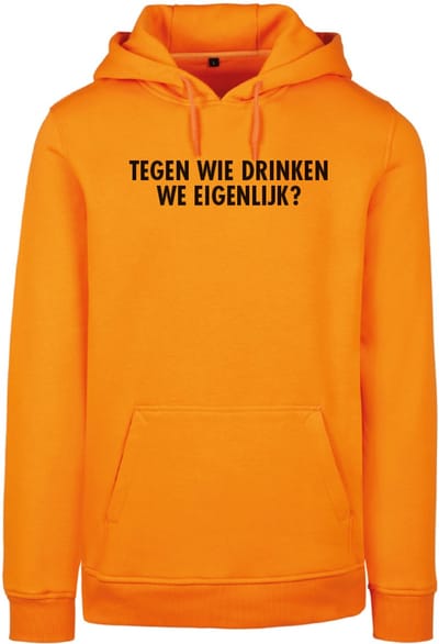 Hoodie oranje voor S - Tegen wie drinken we eigenlijk? - soBAD. | Unisex | Oranje