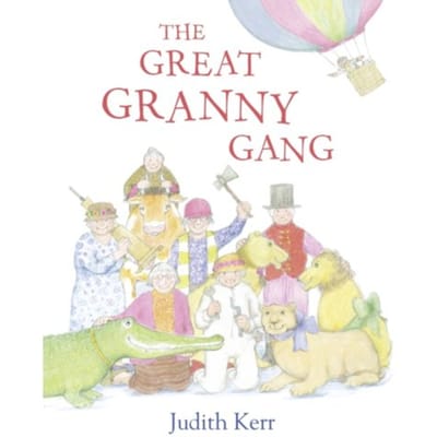 The Great Granny Gang - Judith Kerr