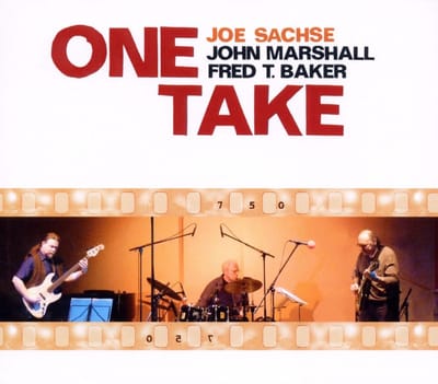 Joe Sachse, John Marshall, Fred T. Baker - One Take (CD)