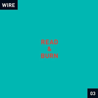 Wire - Read & Burn 03 +- (LP)