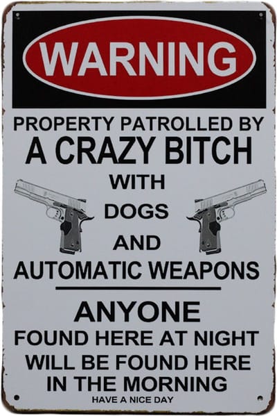 A crazy bitch - Metalen wandbord - Mancave - Tekstbord - Retro bord - UV bestendig - 20 x 30 cm - Metal sign - Cave & Garden