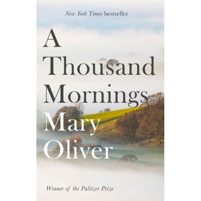 Duizend Ochtenden door Mary Oliver Paperback Boek 9781472153760