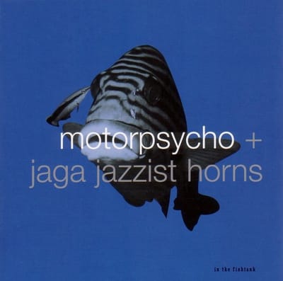 Motorpsycho, Jaga Jazzist Horns - In The Fishtank 10 (LP)
