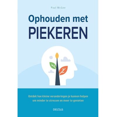 Ophouden Met Piekeren - Paul Mcgee