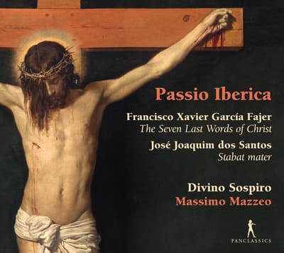 Divino Sospiro & Massimo Mazzeo - Passio Iberica - The Seven Last Words Of Christ / Stabat Mater (CD)