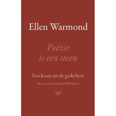 Poëzie Is Een Steen - Ellen Warmond