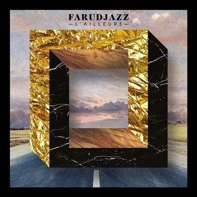 Farudjazz - L'Ailleurs (CD)
