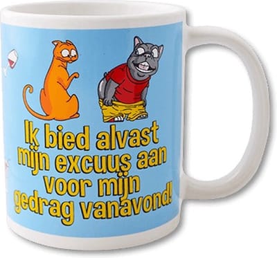 Paper Dreams - Funny Mug | Ik bied alvast mijn excuus aan