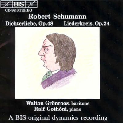 Walton Gronroos & Ralf Gothoni - Schumann: Dichterliebe, Op. 48 | Liederkreis (CD)