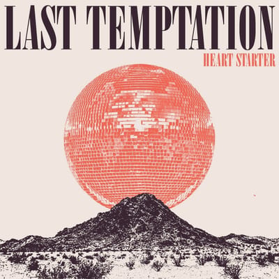 Last Temptation - Heart Starter (CD)