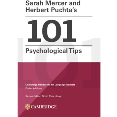 Sarah Mercer And Herbert Puchta's 101 Psychological Tips Paperback - Cambridge Handbooks - Sarah Mercer