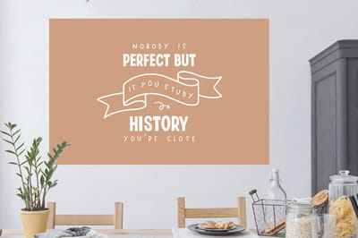 Muurstickers - Sticker Folie - Quotes - History - Geschiedenis - Studenten - 120x80 cm - Plakfolie - Muurstickers Kinderkamer - Zelfklevend Behang - Zelfklevend behangpapier - Stickerfolie