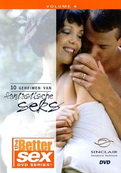 Better Sex 4 - 10 Geheimen Van Fantastische Sex