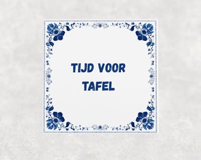 Spreuk tegel 15x15 cm Tijd voor tafel