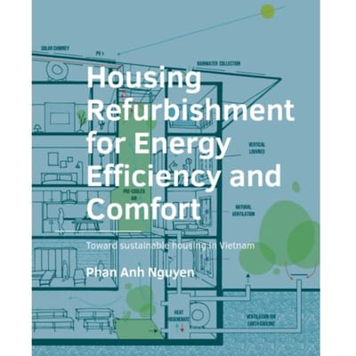 Housing Refurbishment For Energy Efficiency And Comfort - A+Be Architecture And The Built - Phan Anh Nguyen