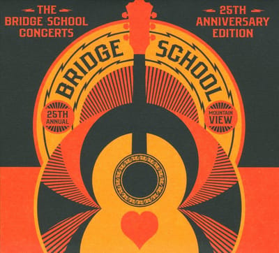 The Bridge School Concerts (25th Anniversary Edition)