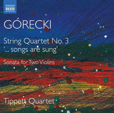 Tippett Quartet - Górecki: String Quartet No. 3 '...Songs Are Sung' - Sonata For Two Violins (CD)