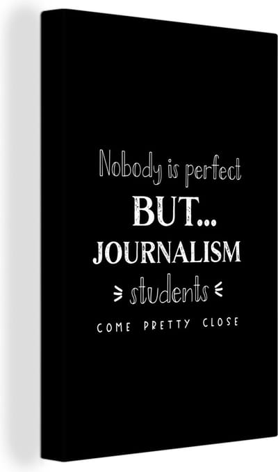 Canvas Schilderij Journalistiek - Quotes - Media - Studenten - 20x30 cm - Wanddecoratie