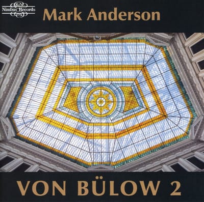 Mark Anderson - Von Bülow: Piano Works Volume 2 (CD)