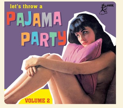 Various Artists - Let's Throw A Pajama Party Volume 2 (CD)