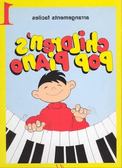 Kinderen Pop Piano - Kinderen Piano Boek - Piano Leren Spelen - Moderne Pop Liedjes - 140 g - Niet gespecificeerd