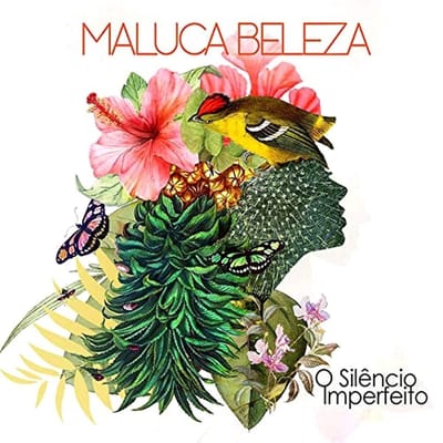 Maluca Beleza - O Silêncio Imperfeito (CD)