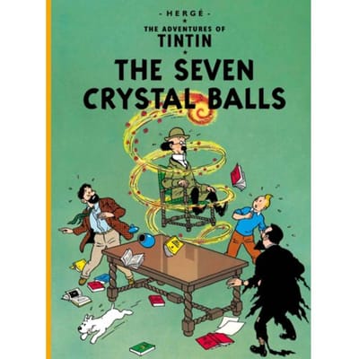 The Seven Crystal Balls - The Adventures Of Tintin - Herge
