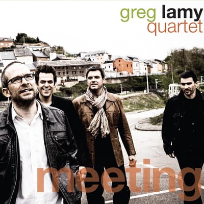 Greg Lamy Quartet - Meeting (CD)