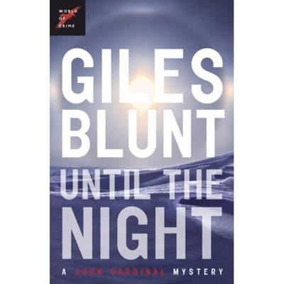 Until The Night - Giles Blunt