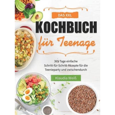 Das Xxl Kochbuch Für Teenager - Klaudia Weiß