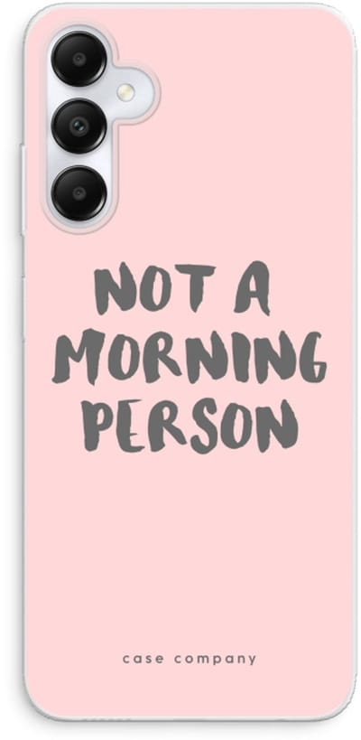 Case Company® - Hoesje geschikt voor Samsung Galaxy A05s hoesje - Morning person - Soft Cover Telefoonhoesje - Bescherming aan alle Kanten en Schermrand