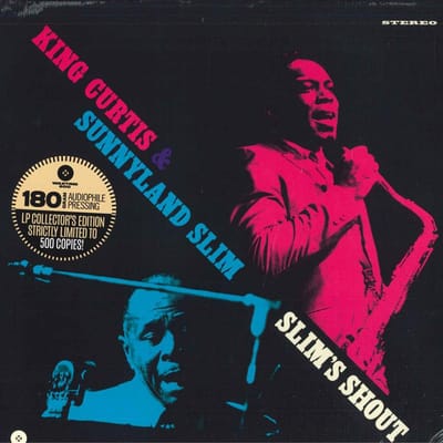 LP Plaat KING CURTIS & SUNNYLAND SLIM - Slim's Shout 408703 WaxTime 500 2018 US Blues