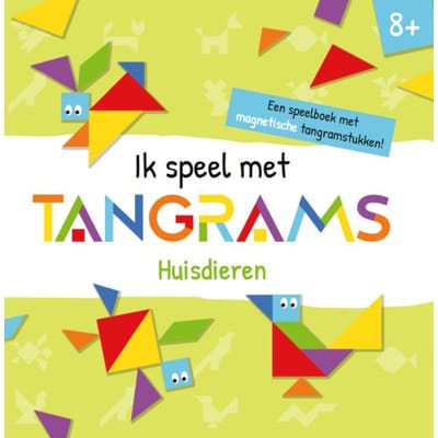 Ik Speel Met Tangrams: Huisdieren