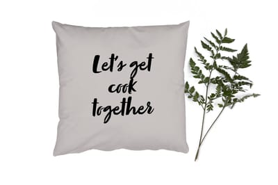 Sierkussens - Kussentjes Woonkamer - 40x40 cm - Quotes - Let's get cook together - Spreuken - Koken - Koppel