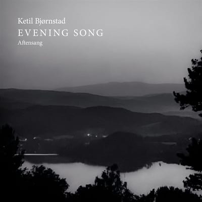 Ketil Bjornstad - Eveningsong (CD)