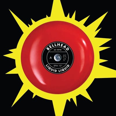 Liquid Liquid - Bellhead (12" Single)