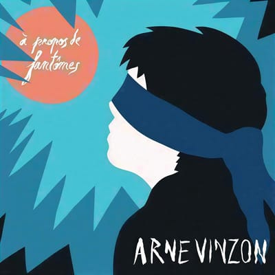 Arne Vinzon - À Propos De Fantômes (LP)